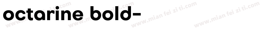 octarine bold字体转换